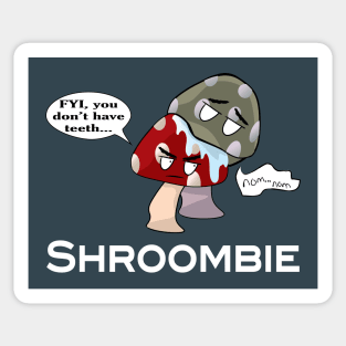 Shroombie Sticker